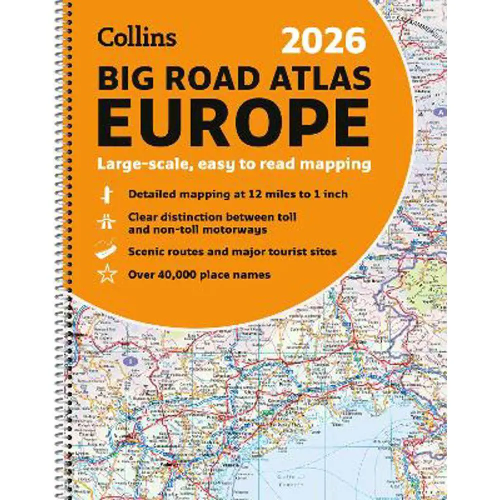 Collins 2026 Big Road Atlas Europe: Large scale, easy to read mapping (A3 Spiral Binding) - Collins Maps